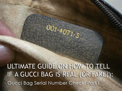 how to tell if the gucci purse is real|gucci bag serial number check.